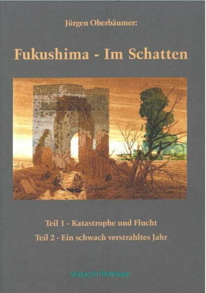 Fukushima - Im Schatten: Teil 1 - Katastrophe und Flucht Teil 2 - Ein schwach verstrahltes Jahr