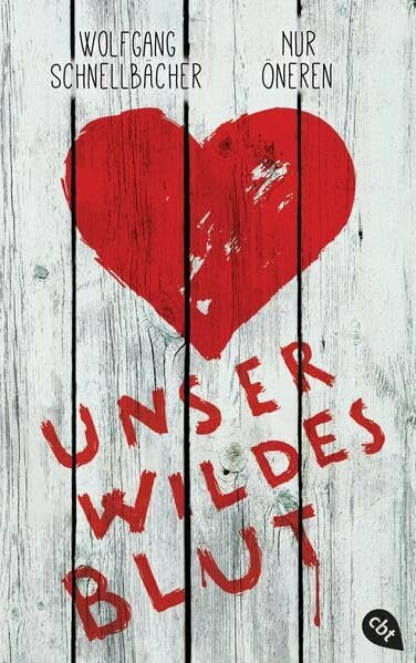 Unser wildes Blut: Originalausgabe