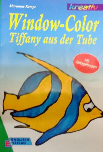 Window-Color: Tiffany aus der Tube