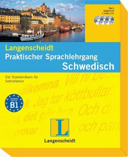 Langenscheidt Praktischer Sprachlehrgang Schwedisch - Buch und 3 Audio-CDs + Begleitheft: Der Standardkurs für Selbstlerner