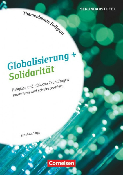 Themenbände Religion: Globalisierung und Solidarität