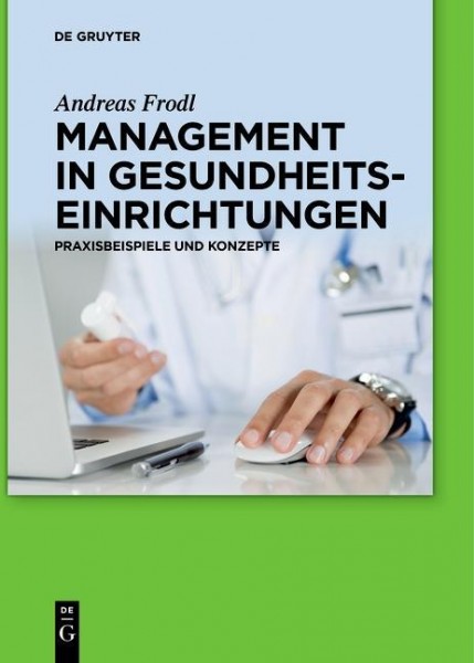 Management in Gesundheitseinrichtungen