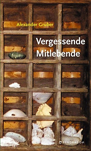 Vergessende Mitlebende: Gedichte