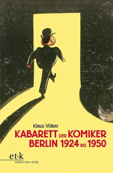 Kabarett der Komiker Berlin 1924 - 1950