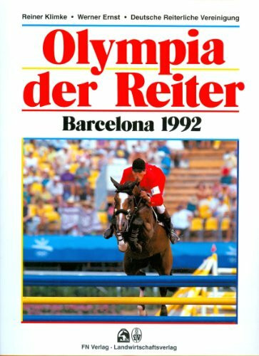 Olympia der Reiter. Barcelona 1992