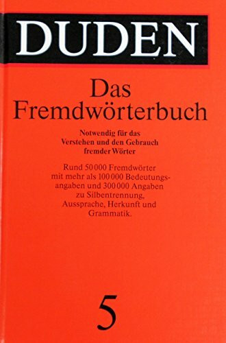 Duden: Das Fremdwörterbuch, Band 5