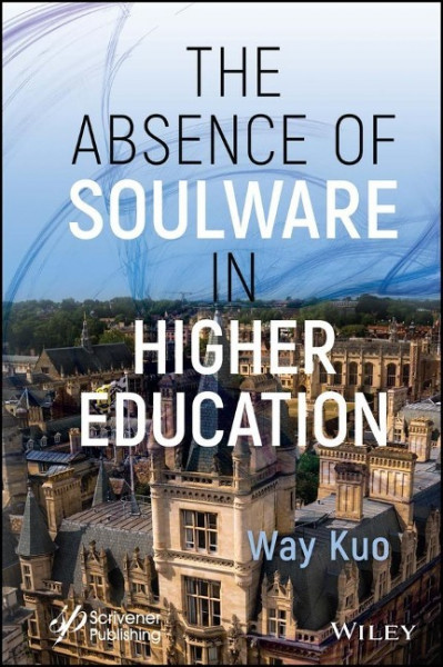 The Absence of Soulware in Higher Education