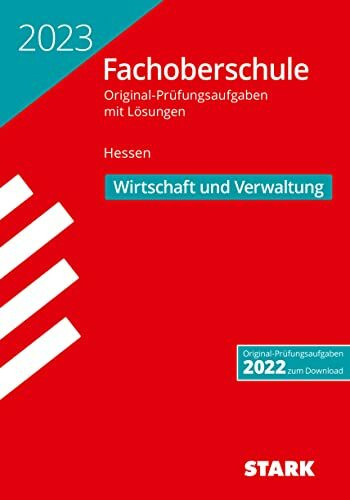 STARK Abschlussprüfung FOS Hessen 2023 - Wirtschaft und Verwaltung (Abitur-Prüfungen)