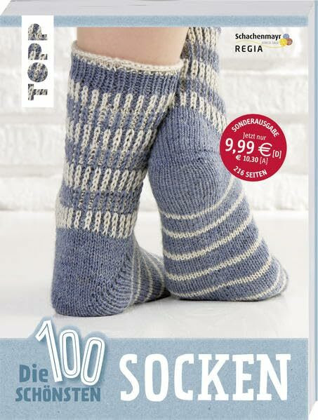 Die 100 schönsten Socken: Für die ganze Familie