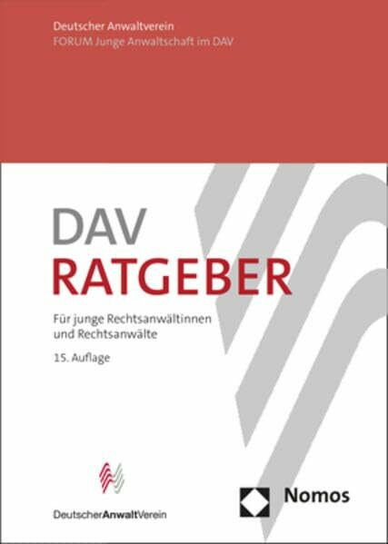 DAV-Ratgeber: Für junge Rechtsanwältinnen und Rechtsanwälte - unverbindliche Preisempfehlung