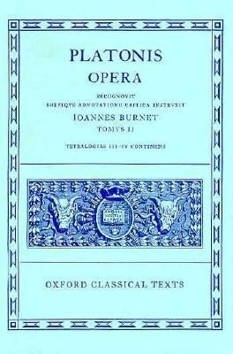 Opera: Volume II: Parmenides, Philebus, Symposium, Phaedrus, Alcibiades I and II, Hipparchus, Amatores