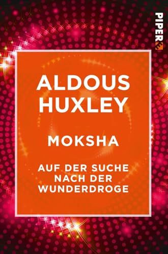 Moksha: Auf der Suche nach der Wunderdroge