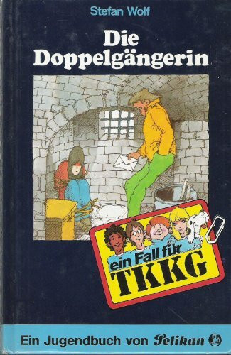 Ein Fall für TKKG, Bd.17, Die Doppelgängerin