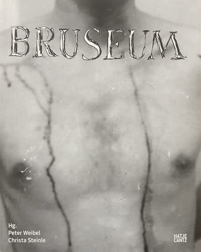 Bruseum: Ein Museum für Günter Brus