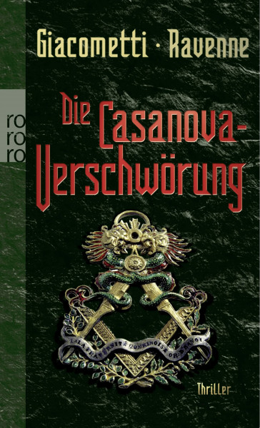 Die Casanova-Verschwörung (Freimaurer Marcas, Band 2)