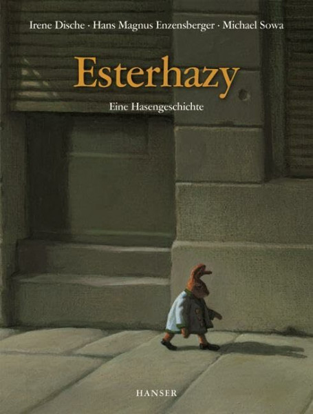Esterhazy: Eine Hasengeschichte