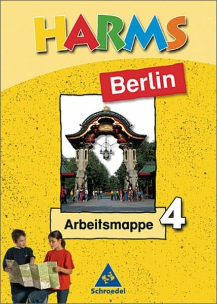 HARMS Arbeitsmappe - Ausgabe 2004 / HARMS. Das Sachbuch - Ausgabe 2004 Berlin / Brandenburg / Mecklenburg-Vorpommern: Arbeitsmappe 4 Berlin