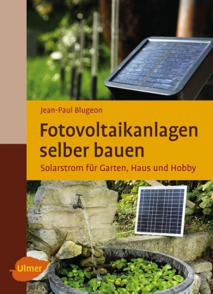Fotovoltaikanlagen selber bauen