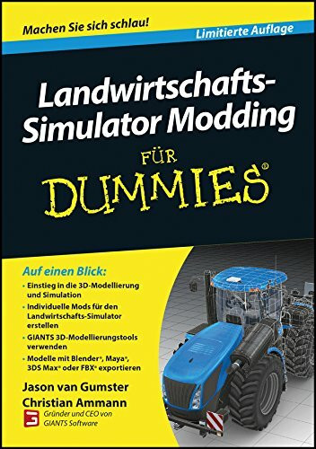 Farming Simulator Modding For Dummies (German)