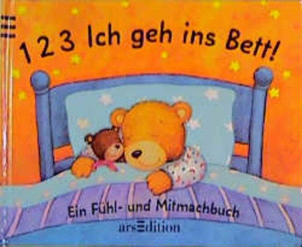1 2 3 Ich geh ins Bett!