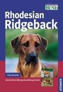 Kosmos Rhodesian Ridgeback, Geschichte. Haltung. Ausbildung. Zucht