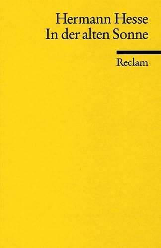 In der alten Sonne (Reclams Universal-Bibliothek)