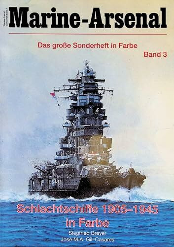 Schlachtschiffe in Farbe bis 1945