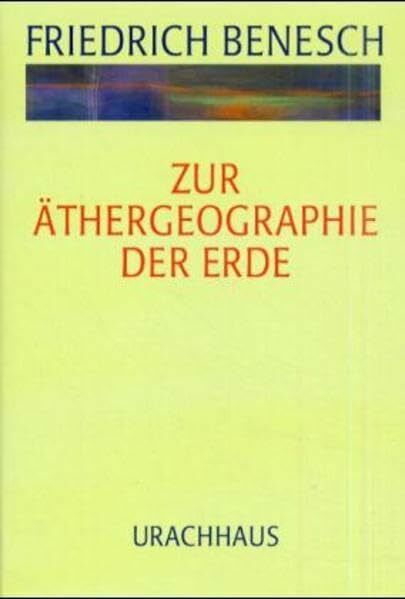 Zur Äthergeographie der Erde: Christus in den Sphären von Erde und Mensch