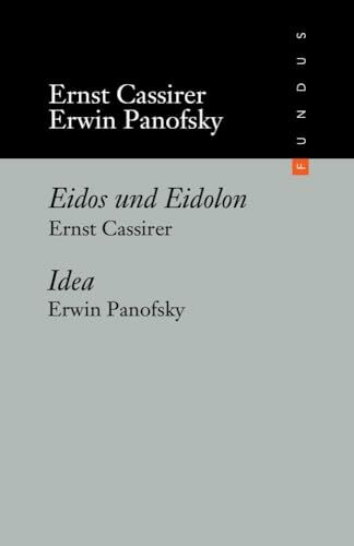 Idea. Ein Beitrag zur Begriffsgeschichte der älteren Kunsttheorie: Eidos und Eidolon. Das Problem des Schönen und der Kunst in Platons Dialogen (FUNDUS)