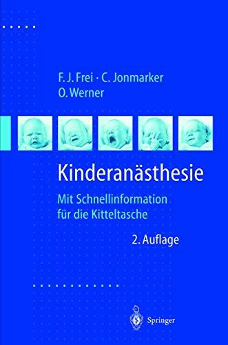 Kinderanästhesie: Mit Schnellinformation für die Kitteltasche