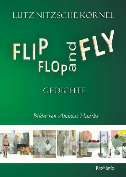 Flip Flop and Fly: Gedichte
