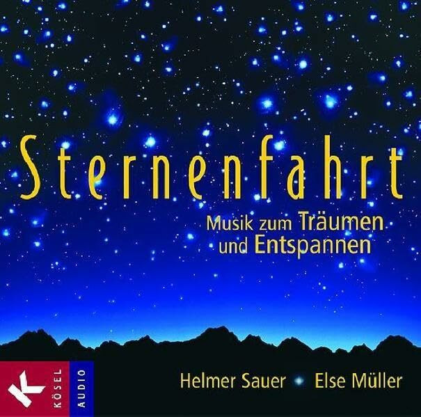 Sternenfahrt: Musik zum Tr�umen und Entspannen