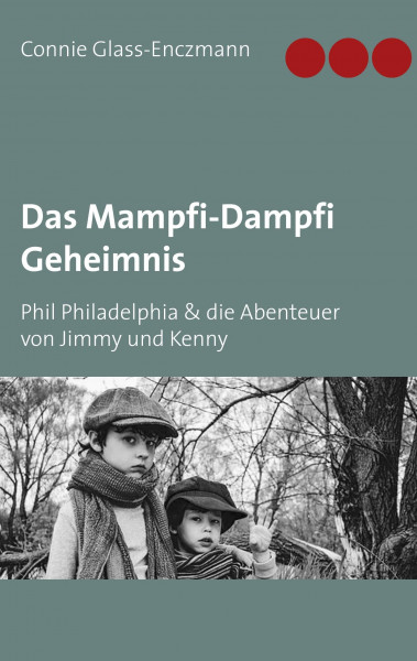 Das Mampfi-Dampfi Geheimnis