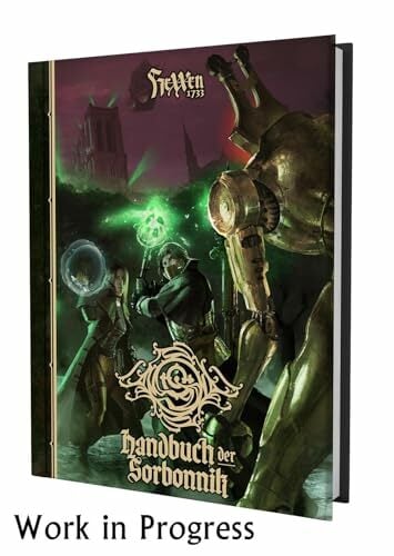 HeXXen 1733: Handbuch der Sorbonnik HeXXen 1733: Handbuch der Sorbonnik