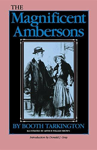 The Magnificent Ambersons (Library of Indiana Classics)