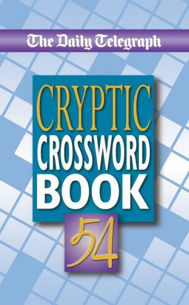 Daily Telegraph Cryptic Crossword Book 54
