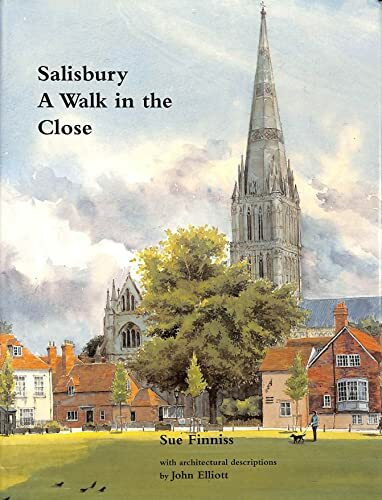 Spire Books Ltd Salisbury, A Walk In The Close