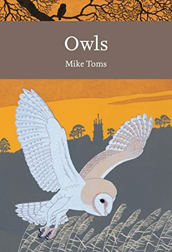 Owls (Collins New Naturalist Library, Band 125)