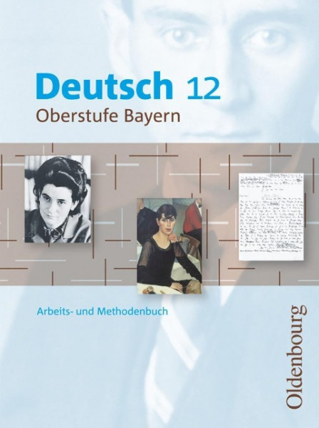 Deutsch 12 Oberstufe Bayern