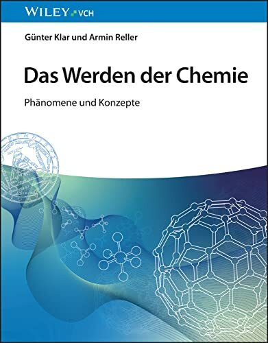 Das Werden der Chemie: Phänomene und Konzepte