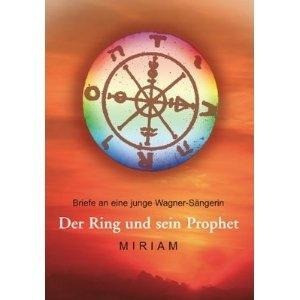 Der Ring und sein Prophet