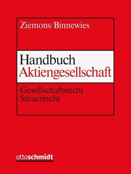 Handbuch Aktiengesellschaft: Gesellschaftsrecht - Steuerrecht