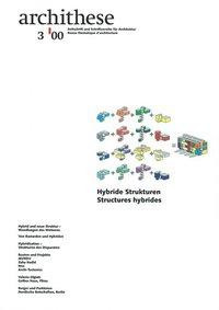 Archithese 2000/03 Hybride Strukturen