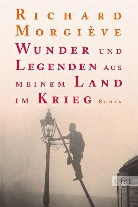 Wunder und Legenden aus meinem Land im Krieg