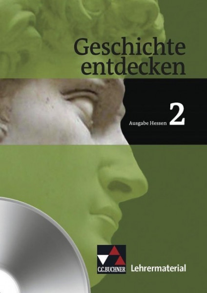 Geschichte entdecken 2 Hessen Lehrermaterial