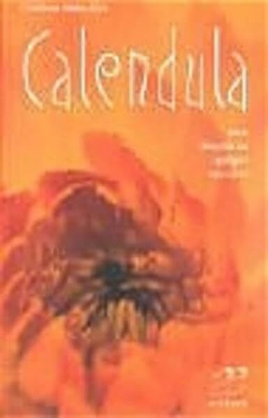 Calendula: Eine Heilpflanze spiegelt das Licht (aethera)
