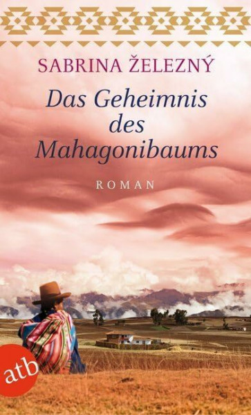 Das Geheimnis des Mahagonibaums: Roman