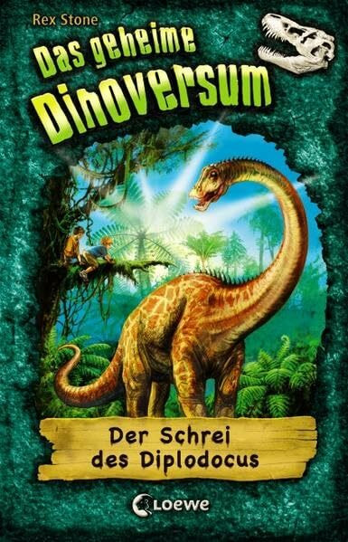 Das geheime Dinoversum (Band 9) - Der Schrei des Diplodocus: Kinderbuch über Dinosaurier für Kinder ab 7 Jahre