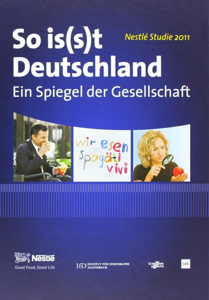 So is(s)t Deutschland 2011: Ein Spiegel der Gesellschaft