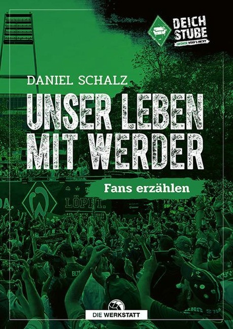 Unser Leben mit Werder